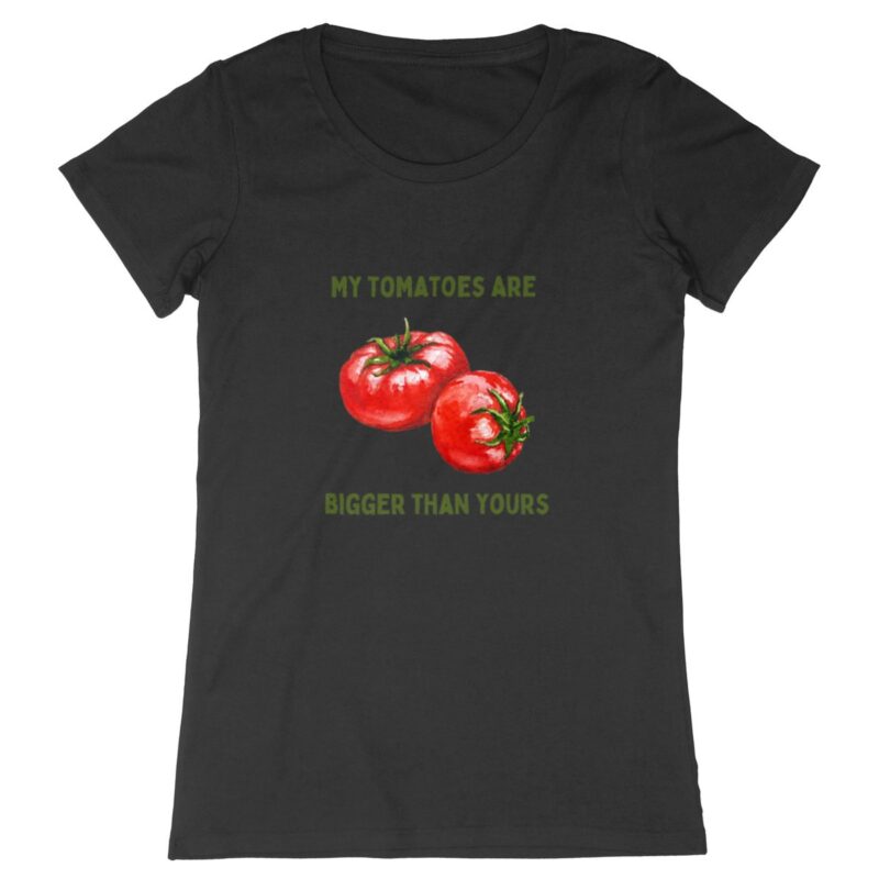 Witziges Garten-Shirt: Bio-Qualität mit der Aufschrift 'My Tomatoes Are Bigger Than Yours'