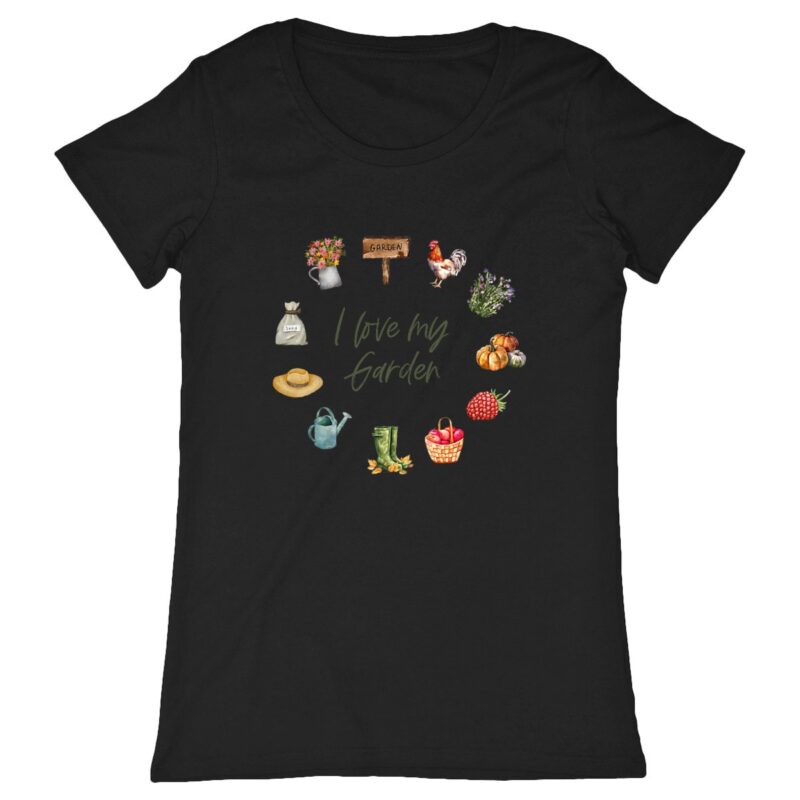 I Love my Garden: Nachhaltiges Garten-T-Shirt für leidenschaftliche Gärtnerinnen