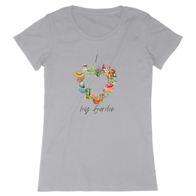 I Love my Garden: Nachhaltiges Bio Garten-T-Shirt für Gärtnerinnen und Plantmoms