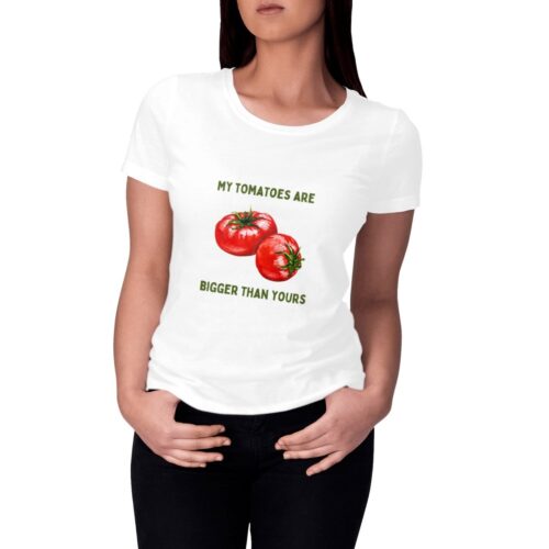 Witziges Garten-Shirt: Bio-Qualität mit der Aufschrift 'My Tomatoes Are Bigger Than Yours'